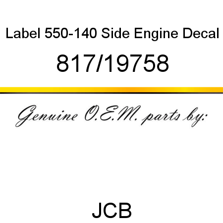 Label, 550-140, Side Engine Decal 817/19758