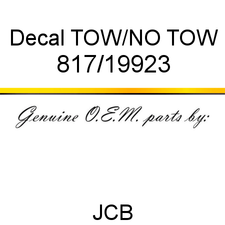 Decal, TOW/NO TOW 817/19923