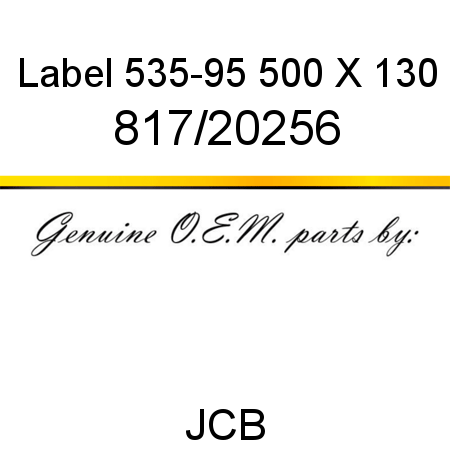 Label, 535-95, 500 X 130 817/20256