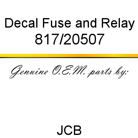 Decal, Fuse and Relay 817/20507