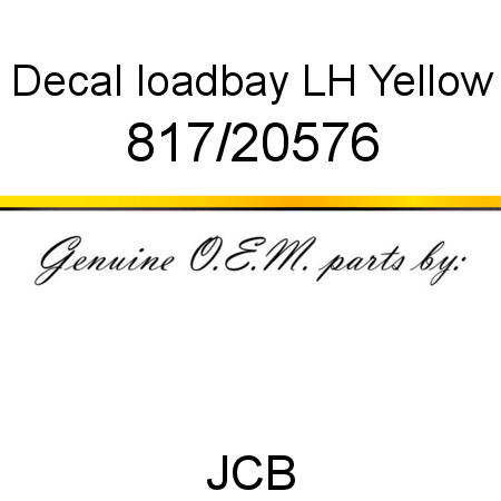 Decal, loadbay LH, Yellow 817/20576