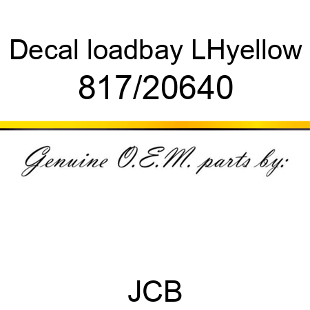 Decal, loadbay LH,yellow 817/20640