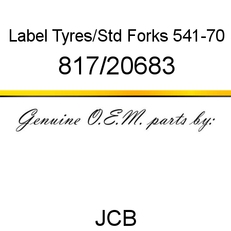 Label, Tyres/Std Forks, 541-70 817/20683