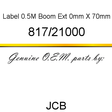 Label, 0.5M Boom Ext, 0mm X 70mm 817/21000