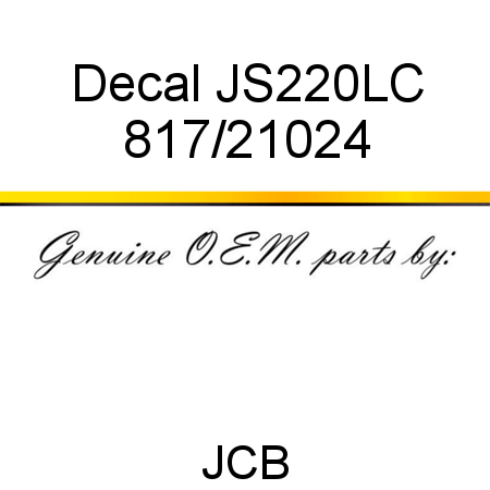 Decal, JS220LC 817/21024