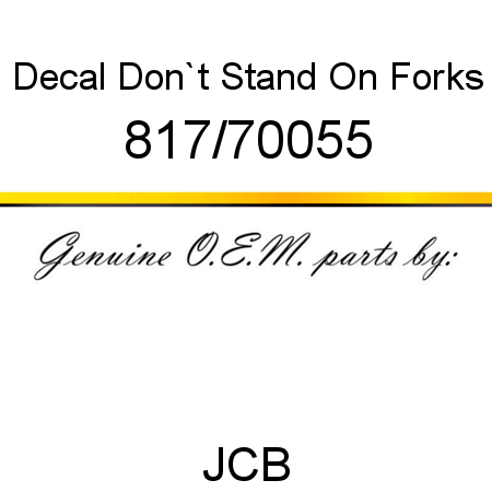 Decal, Don`t Stand On Forks 817/70055