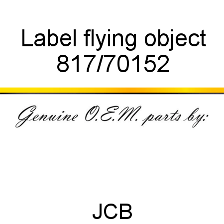 Label, flying object 817/70152