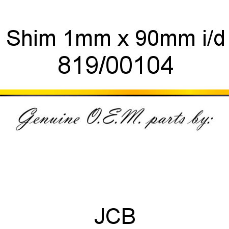 Shim, 1mm x 90mm i/d 819/00104