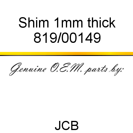 Shim, 1mm thick 819/00149