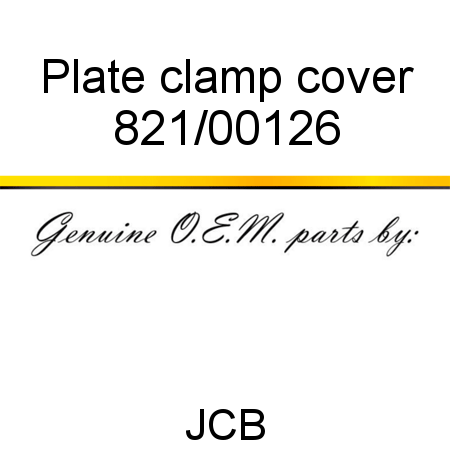 Plate, clamp cover 821/00126