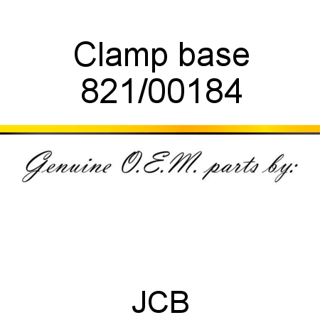 Clamp, base 821/00184