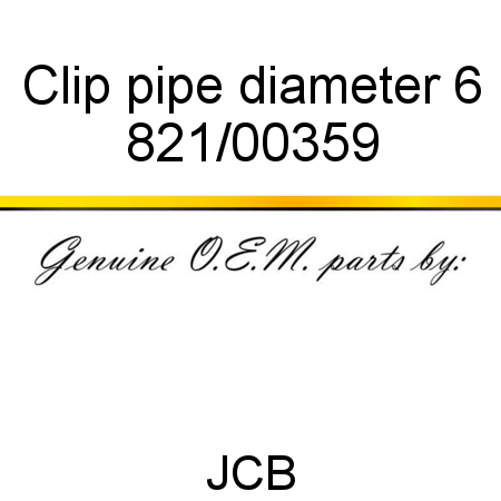 Clip, pipe, diameter 6 821/00359
