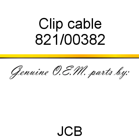 Clip, cable 821/00382