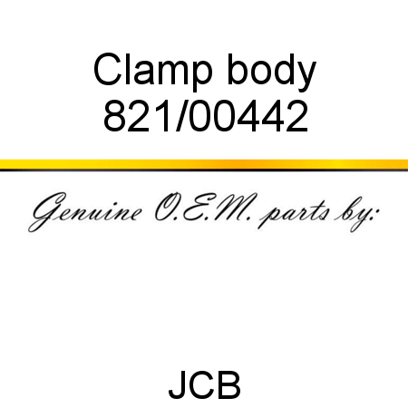 Clamp, body 821/00442