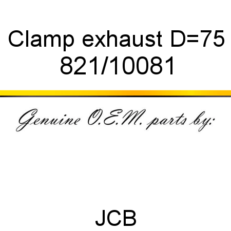Clamp, exhaust D=75 821/10081