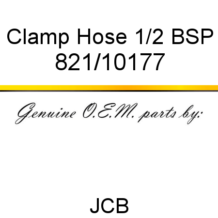 Clamp, Hose 1/2 BSP 821/10177