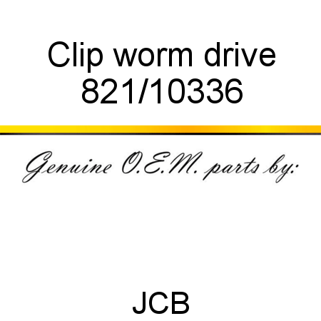 Clip, worm drive 821/10336