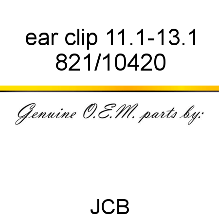 ear clip, 11.1-13.1 821/10420