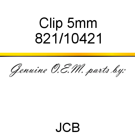 Clip, 5mm 821/10421