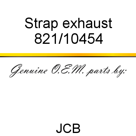 Strap, exhaust 821/10454