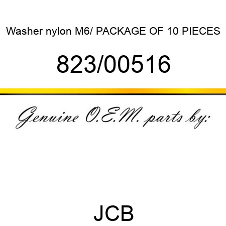 Washer, nylon, M6/ PACKAGE OF 10 PIECES 823/00516