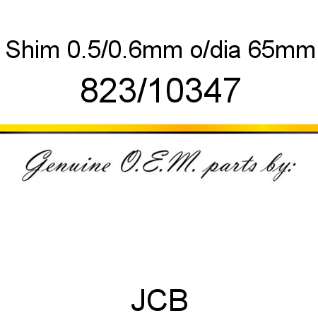 Shim, 0.5/0.6mm, o/dia 65mm 823/10347