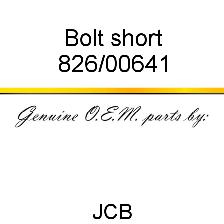 Bolt, short 826/00641