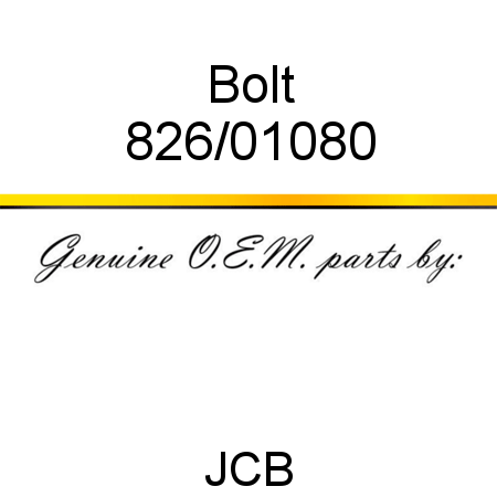 Bolt 826/01080