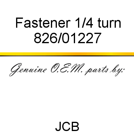 Fastener, 1/4 turn 826/01227