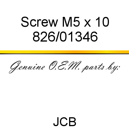 Screw, M5 x 10 826/01346