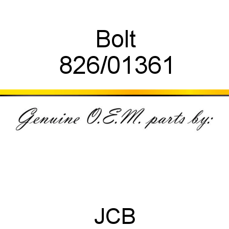 Bolt 826/01361