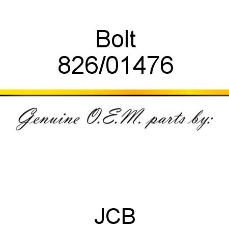Bolt 826/01476