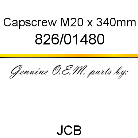 Capscrew, M20 x 340mm 826/01480