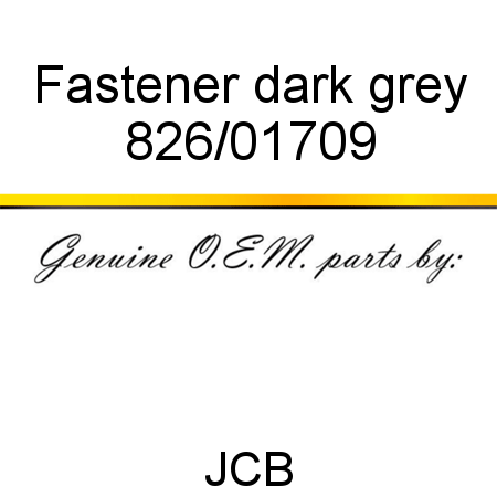 Fastener, dark grey 826/01709