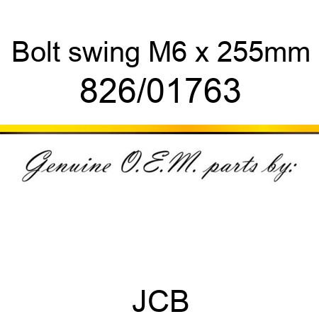 Bolt, swing, M6 x 255mm 826/01763