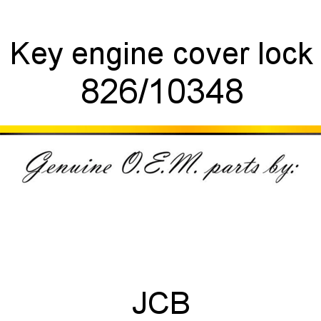 Key, engine cover lock 826/10348