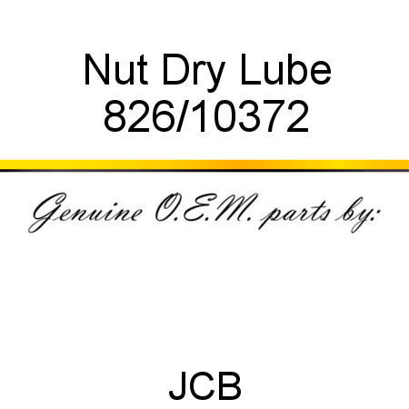 Nut, Dry Lube 826/10372