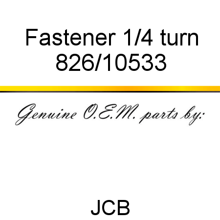 Fastener, 1/4 turn 826/10533