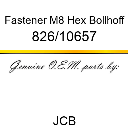 Fastener, M8 Hex Bollhoff 826/10657