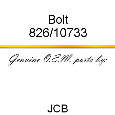 Bolt 826/10733