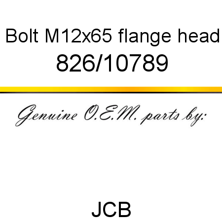 Bolt, M12x65 flange head 826/10789
