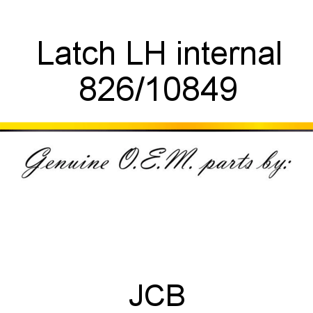 Latch, LH internal 826/10849