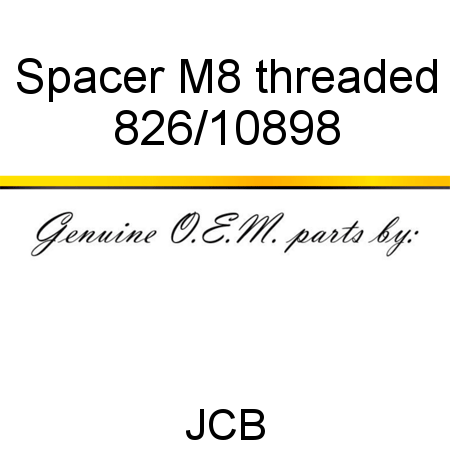 Spacer, M8 threaded 826/10898