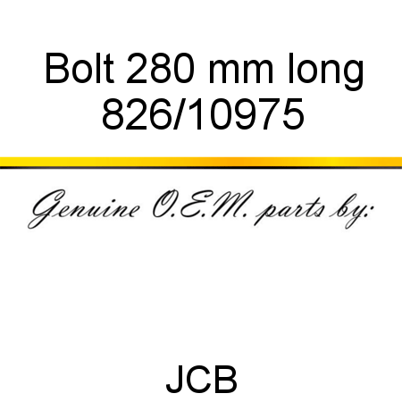 Bolt, 280 mm long 826/10975