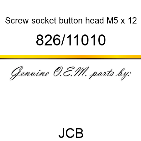 Screw, socket button head, M5 x 12 826/11010