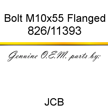 Bolt, M10x55 Flanged 826/11393