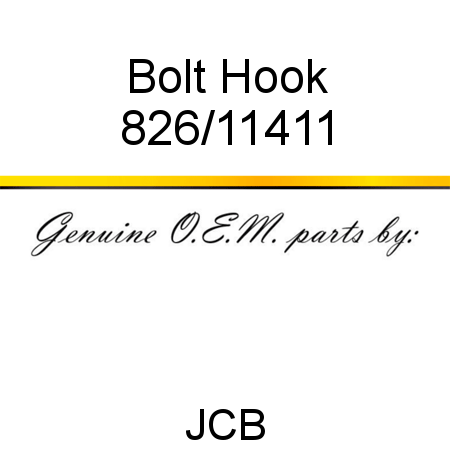 Bolt, Hook 826/11411