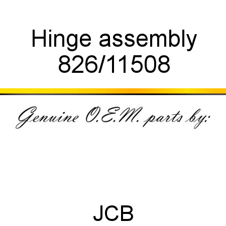 Hinge, assembly 826/11508