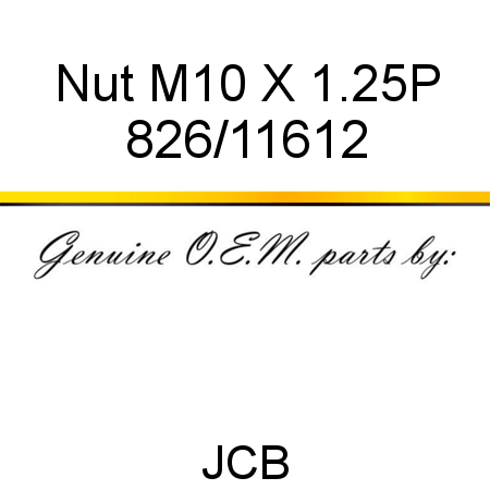 Nut, M10 X 1.25P 826/11612