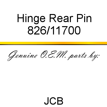 Hinge, Rear Pin 826/11700
